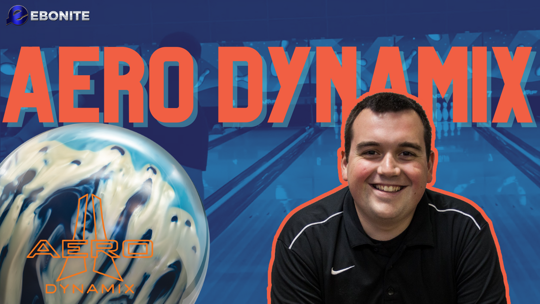 Ball Review: Ebonite Aero Dynamix