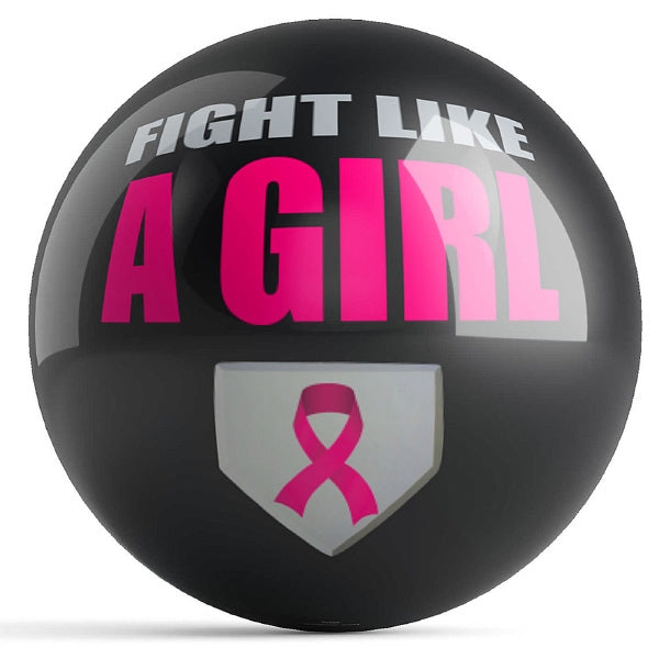 Fight Like a Girl OTB Bowling Ball