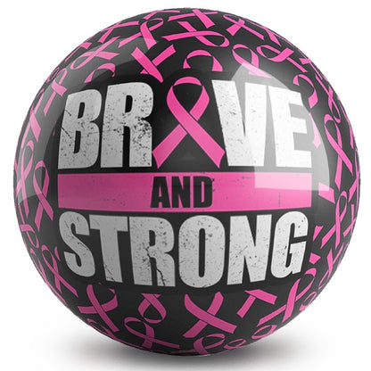 Pink Ribbons Brave Cause OTB Bowling Ball